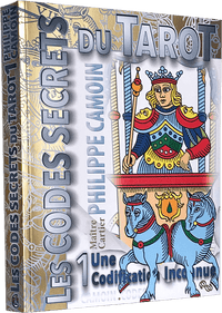 "Les Codes Secrets du Tarot 1" de Philippe Camoin (en francés)